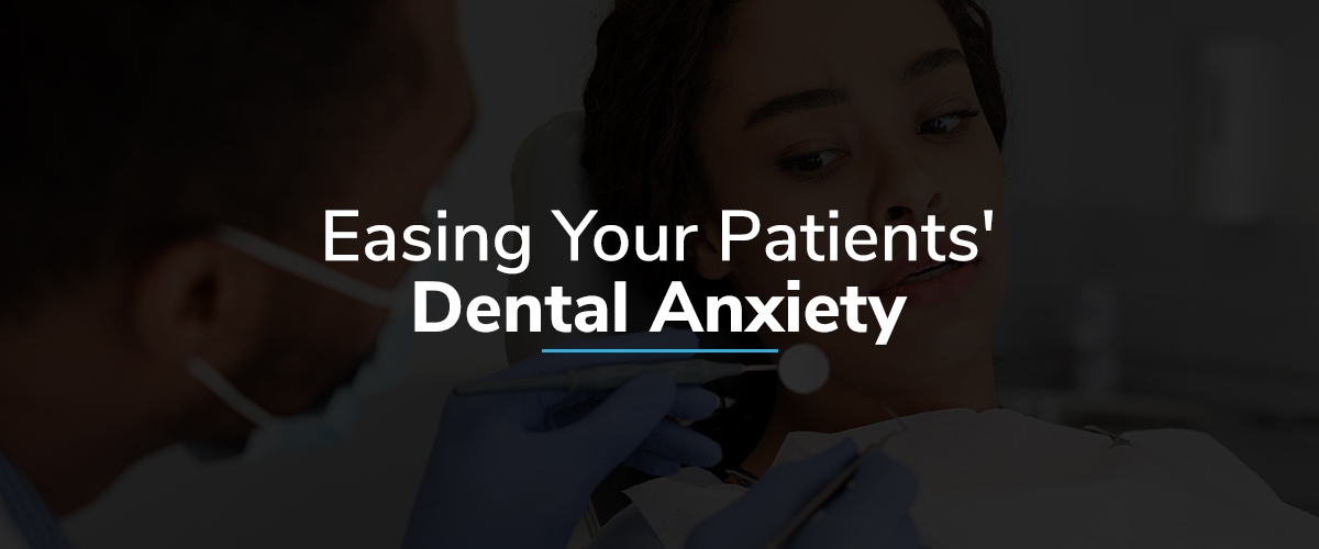 easing-patient-dental-anxiety-banner