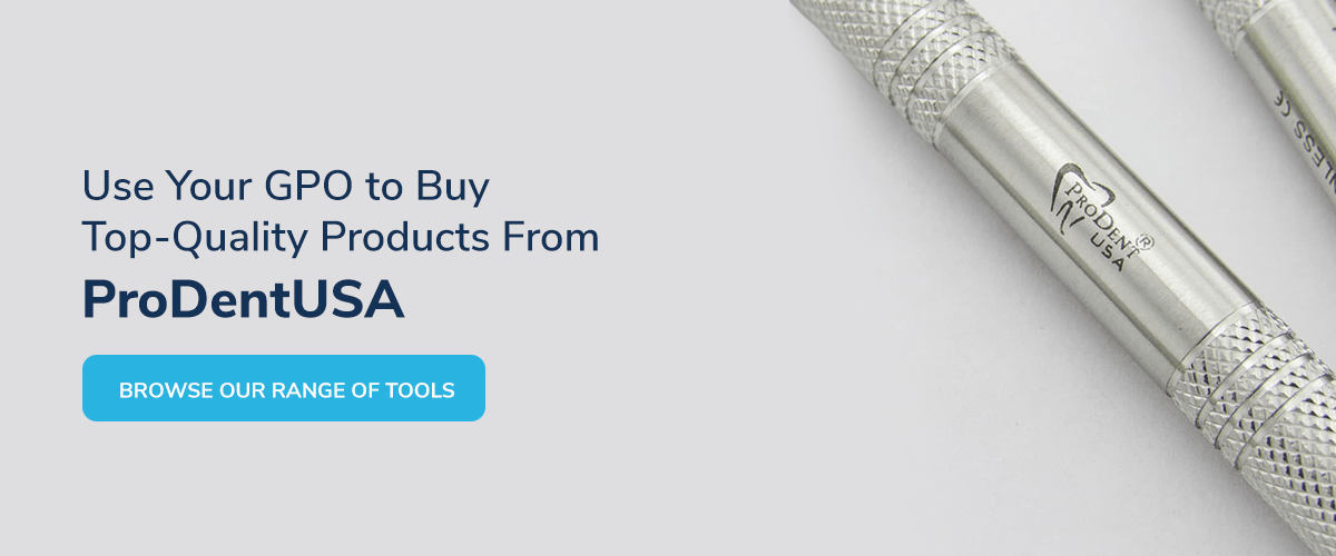 Use Your GPO to Buy Top-Quality Products From ProDentUSA