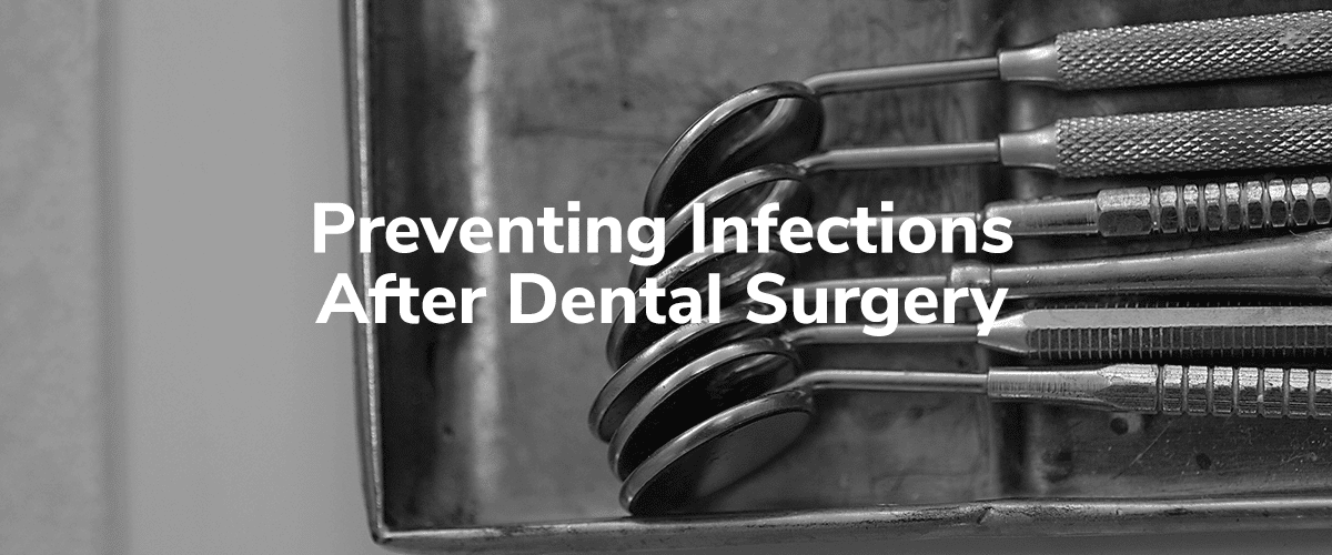 preventing-infection-after-dental-surgery-banner