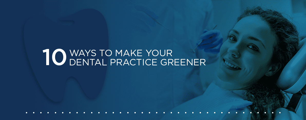 ways-to-make-dental-practice-greener-banner