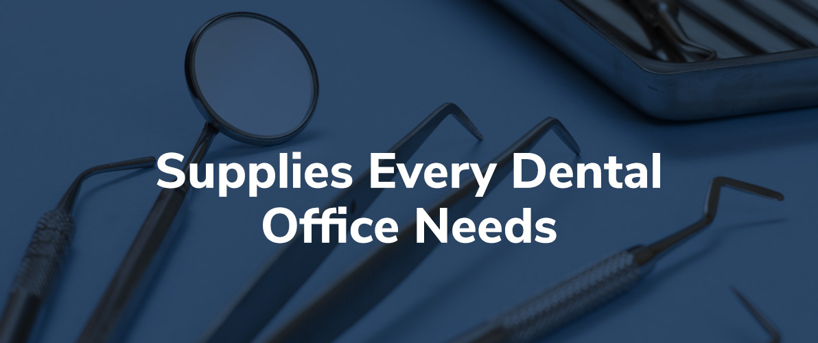 supplies-every-dental-office-needs